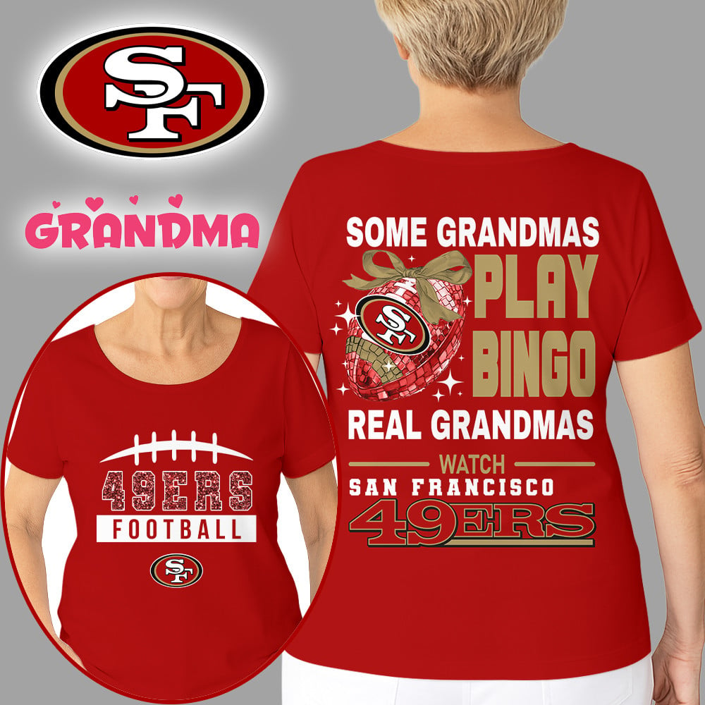 Premium NFL X SF Football Grandmas Fan 3D SHIRT NDT NHM