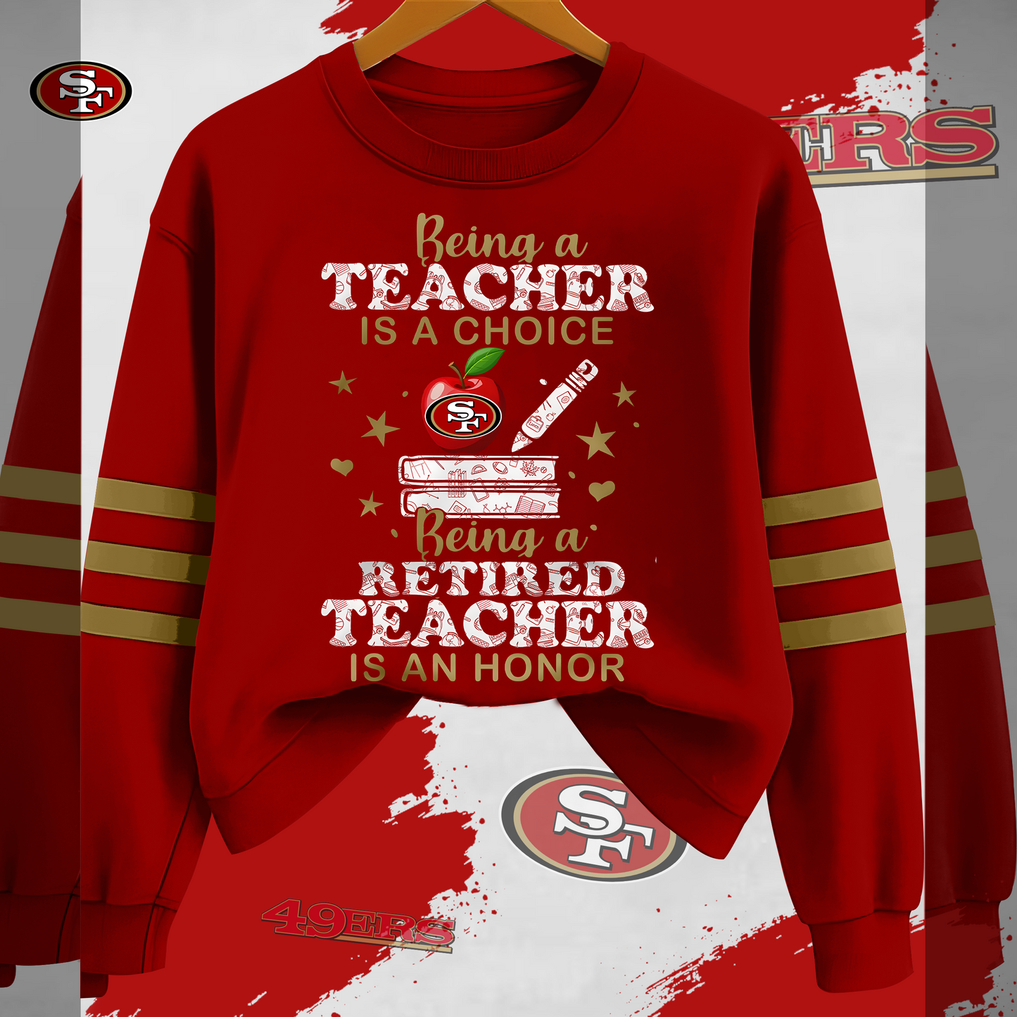 SF49 Premium NFL Teacher Honor 3D Sweatshirt DDT HLPHUONG