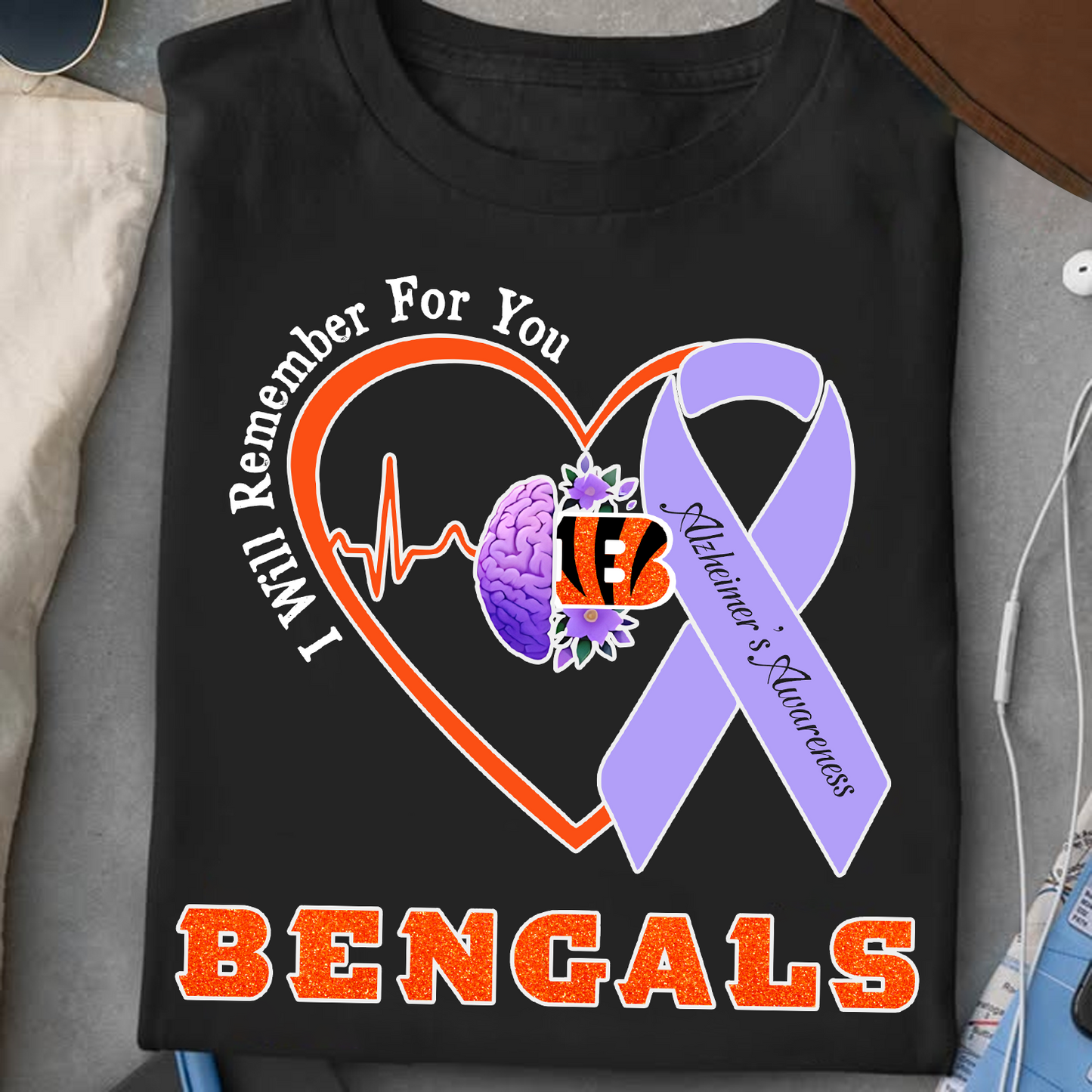 CIN x NFL I Will Remember For You T-Shirt V1 DATND TANTD