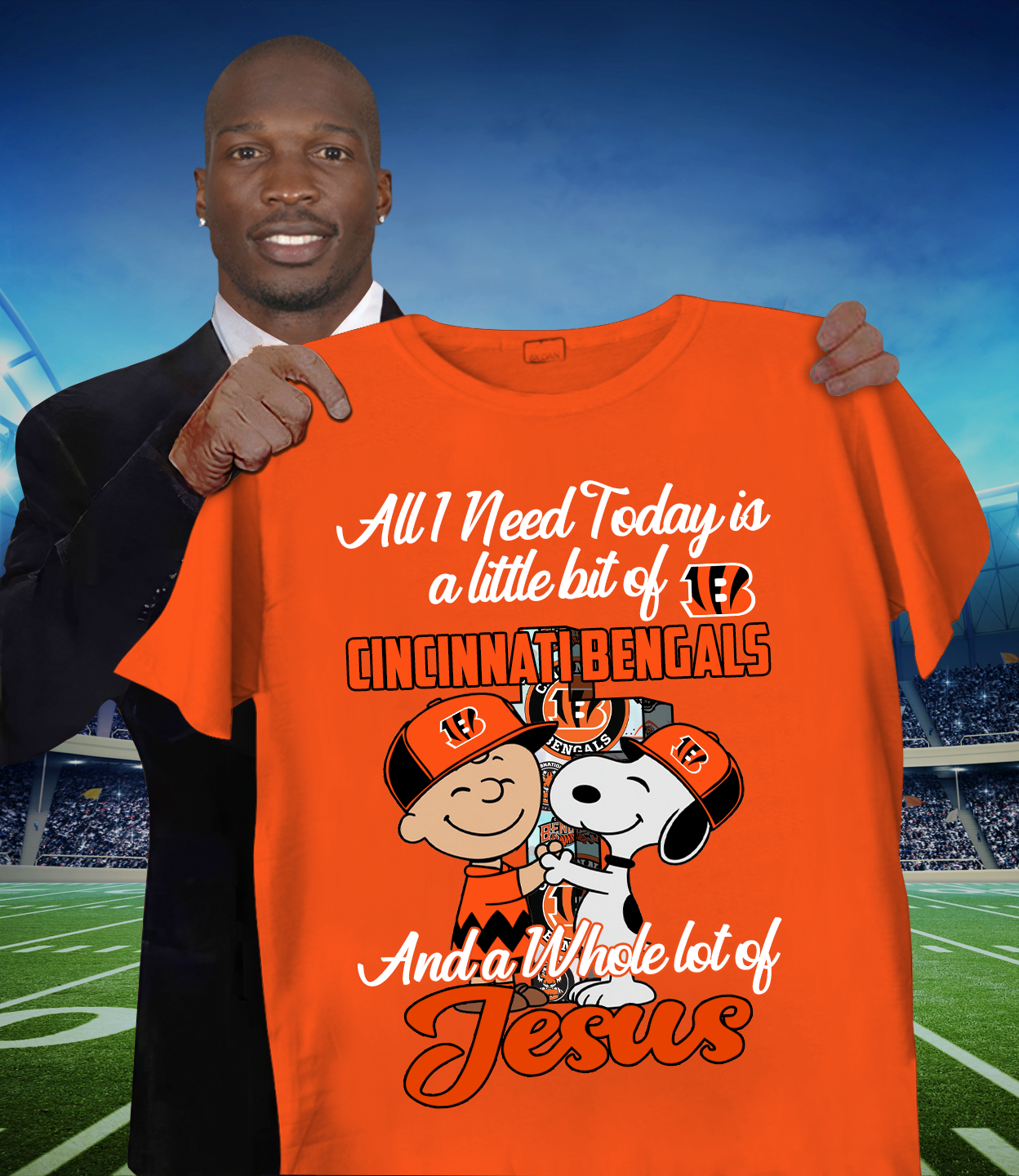 CIN x NFL Whole Lot Of Jesus DATND TANTD