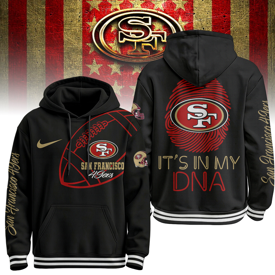 SF49 Premium NFL Its My DNA Hoodie DDT NTL