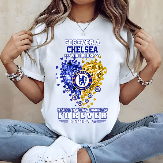 CHE Forever Win Or Lose Yesterday Today Tomorrow Forever No Matter What 2D Shirt DATND TANTD
