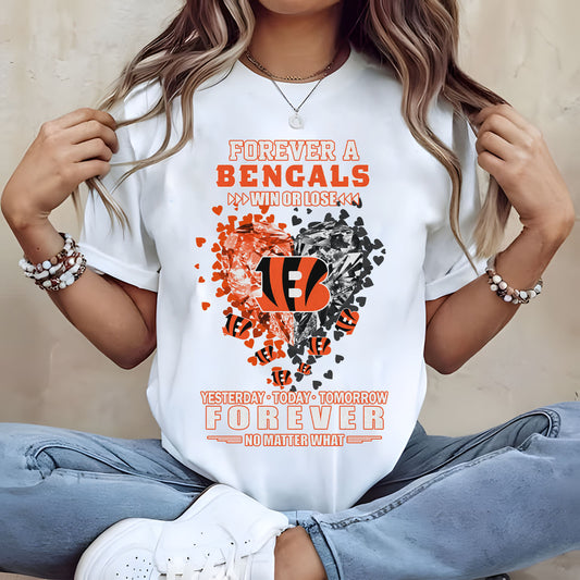 CIN Forever Win Or Lose Yesterday Today Tomorrow Forever No Matter What 2D Shirt 2407 DatND DVT