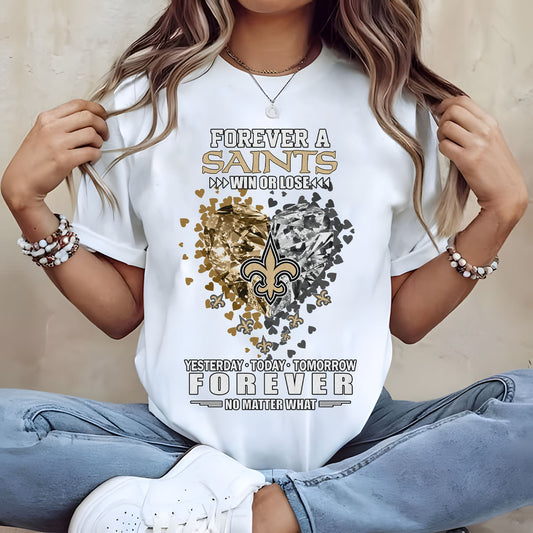 NO Forever Win Or Lose Yesterday Today Tomorrow Forever No Matter What 2D Shirt 2407 DatND DVT