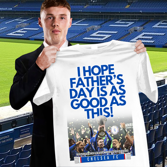 CHE - I Hope Fatherƒ??s Day Is As Good As This Shirt DDTNTL