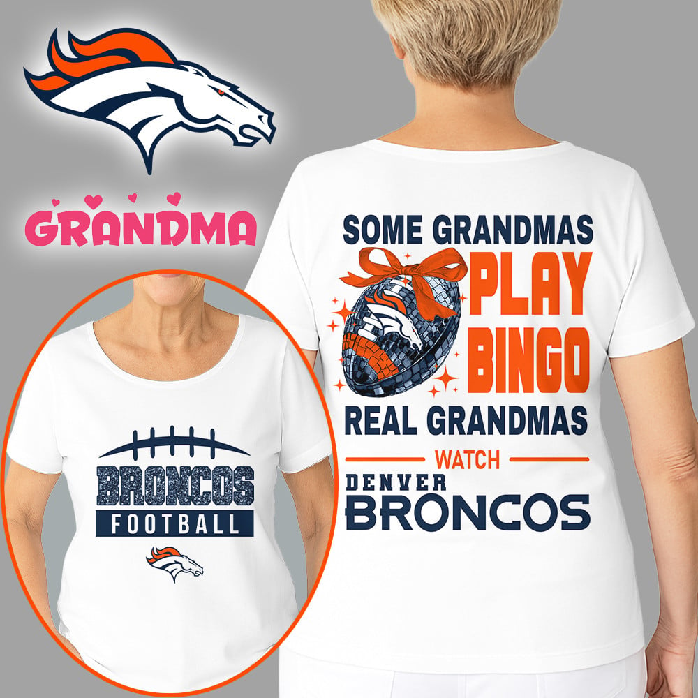 Premium NFL X DEN Football Grandmas Fan 3D SHIRT  NDT NHM
