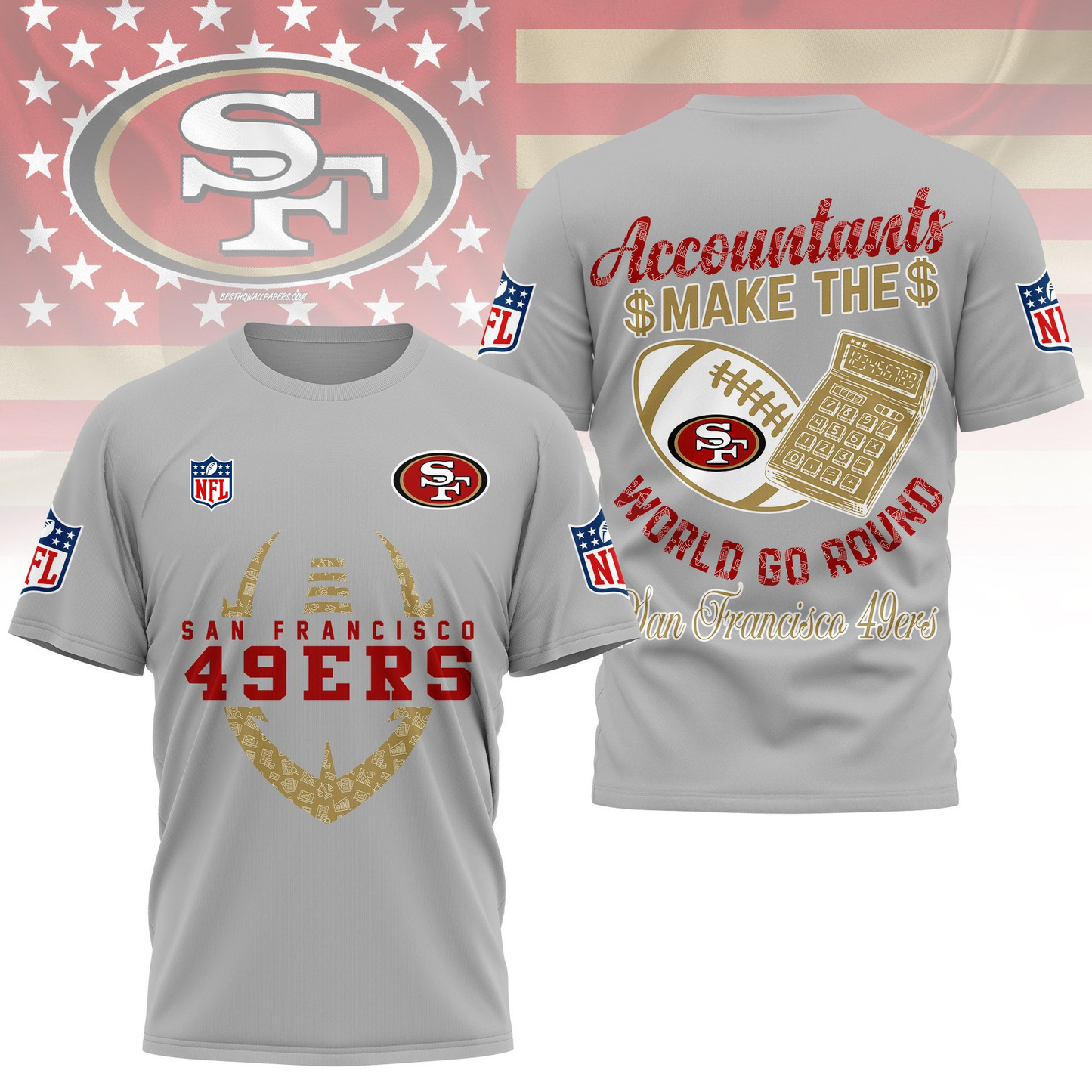 SF49 Premium NFL Accountant Pride Fan 3D Shirt DDT CTND