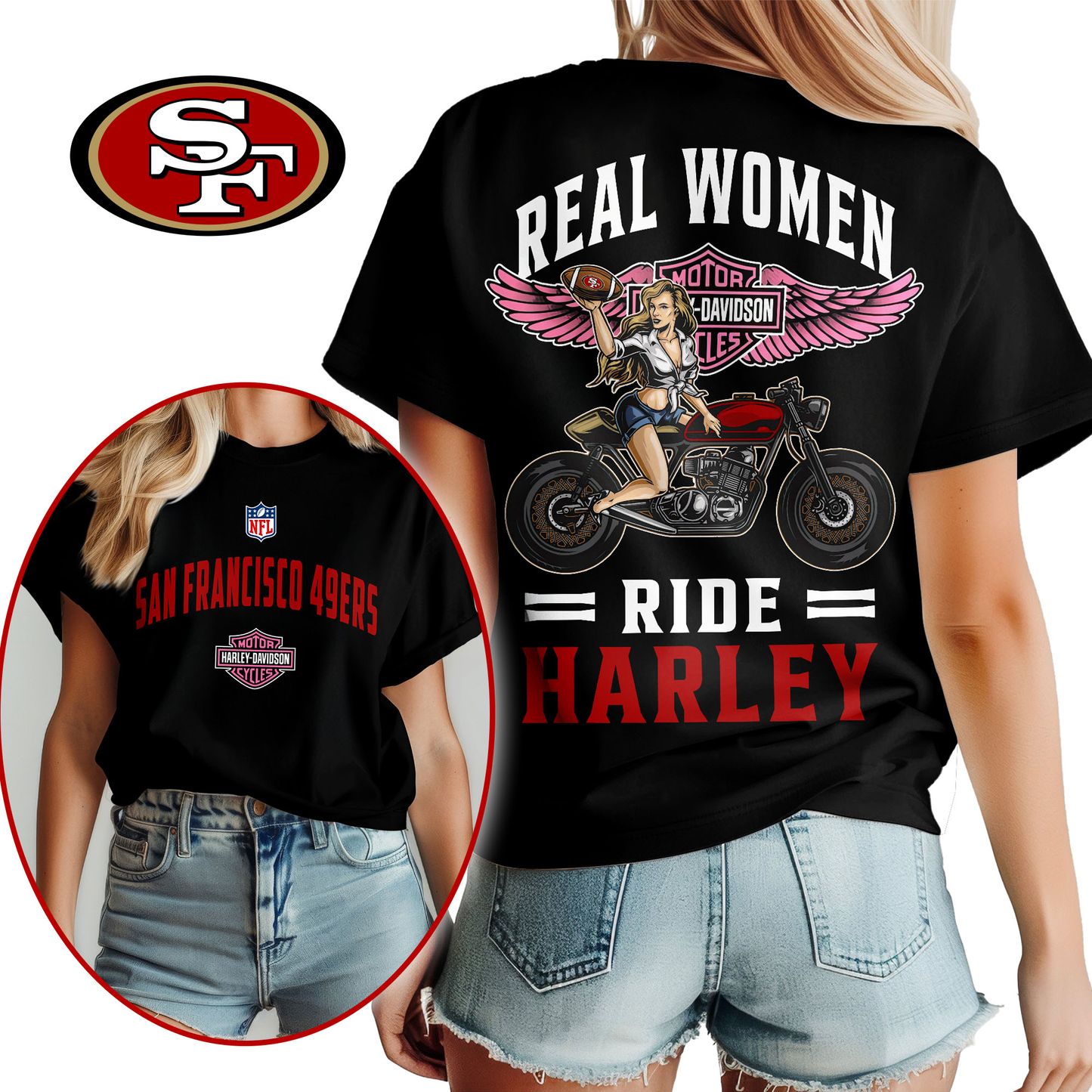 SF49 Premium NFL Real Women Ride Harley 3D Shirt DDT CTND