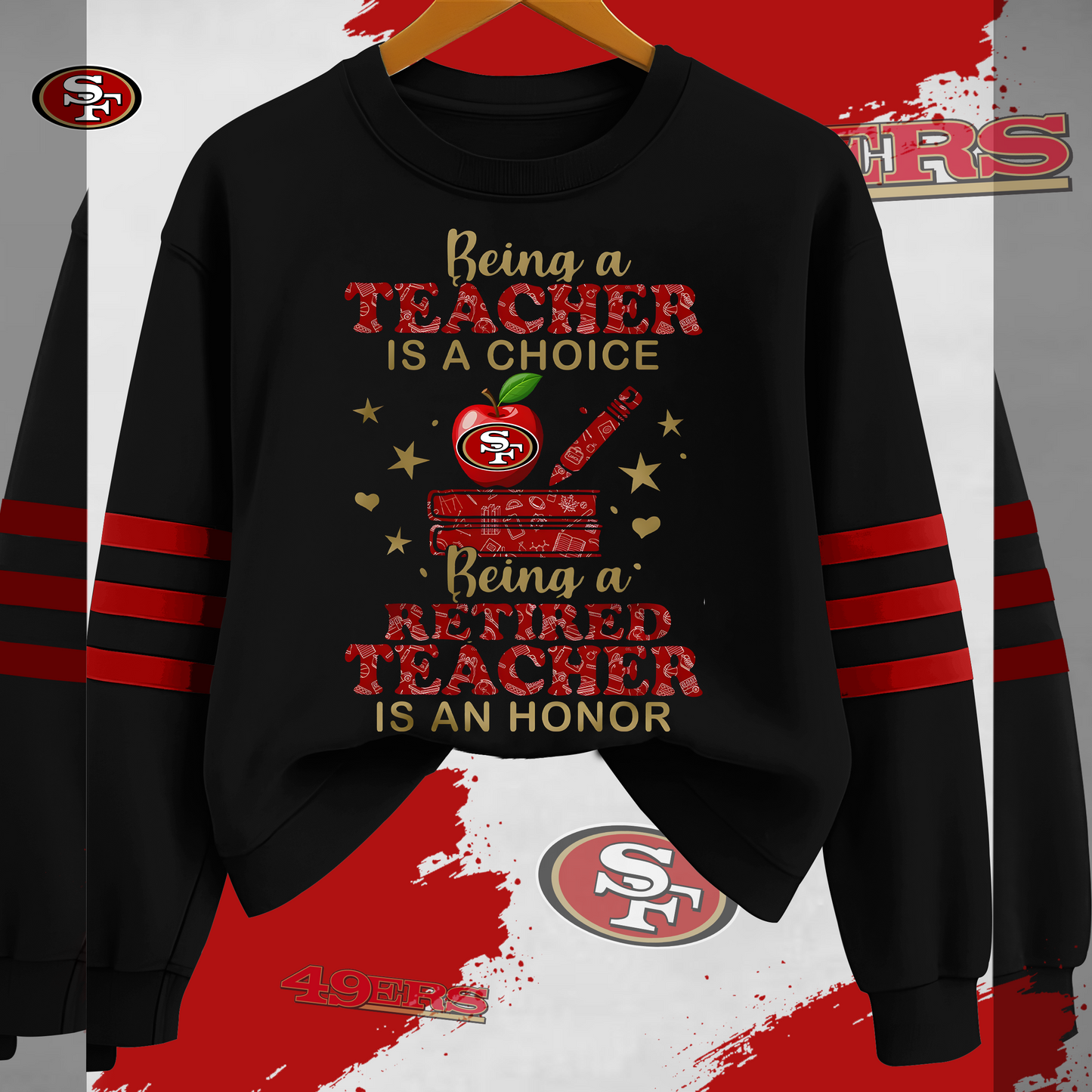 SF49 Premium NFL Teacher Honor 3D Sweatshirt DDT HLPHUONG