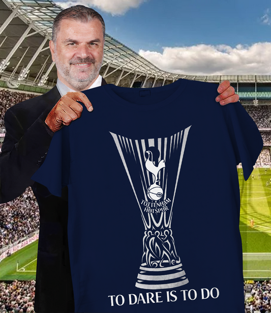 TOT To Dare Is To Do Shirt DDTTTV