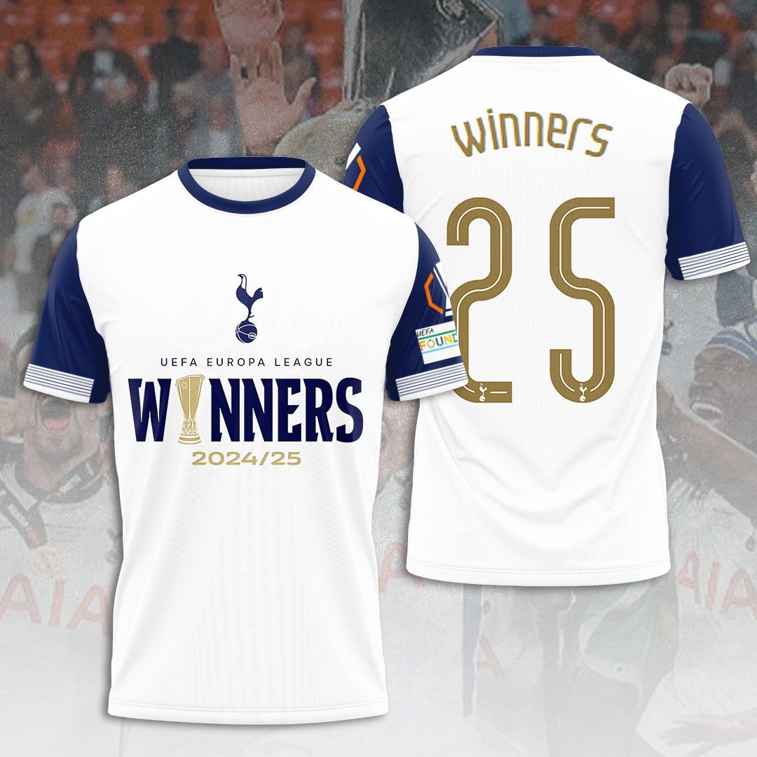 TOT UEFA Europa League Champion 2025 V18 Shirt DDTCTND