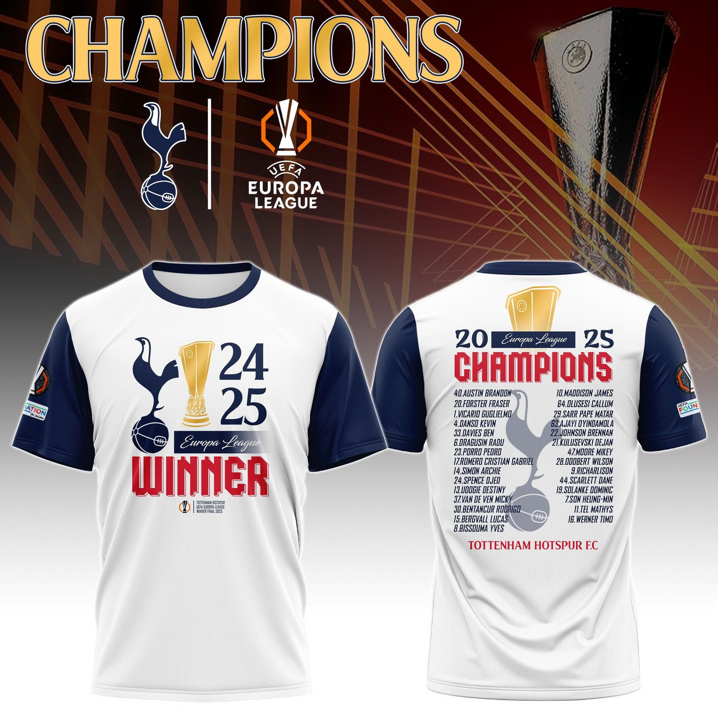 TOT UEFA Europa League Champion 2025 V19 Shirt DDTTTV