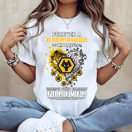 WOL Forever Win Or Lose Yesterday Today Tomorrow Forever No Matter What 2D Shirt DATND TANTD