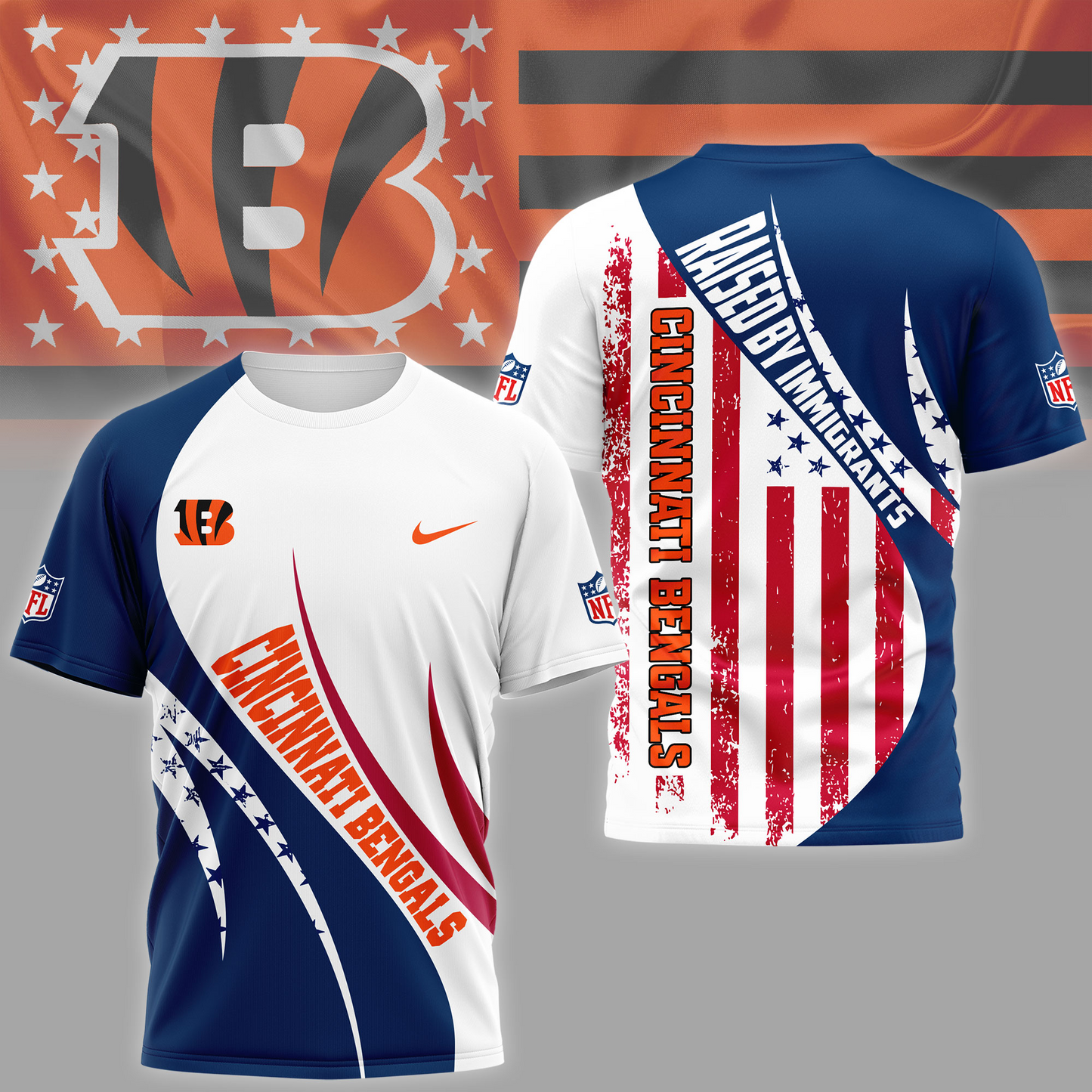 CIN Premium NFL Raised By Immigrants 3D Shirt DDT NTL