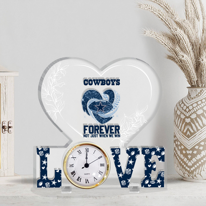 DAL x NFL Forever Not Just When We Win Acrylic Clock DATND TANTD
