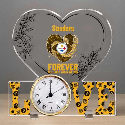 PIT x NFL Forever Not Just When We Win Acrylic Clock DATND TANTD