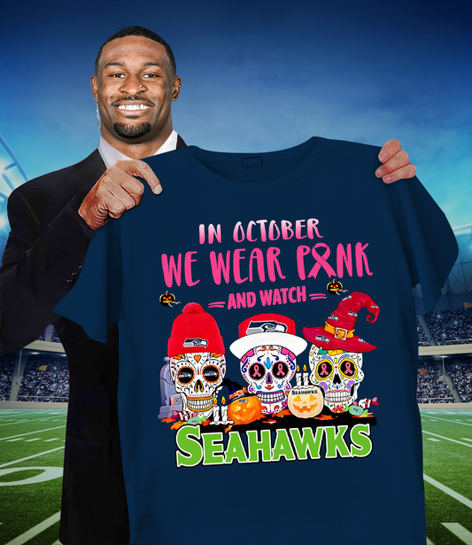 SEA x NFL Sugar skull in October we wear pink and watch DATND TANTD
