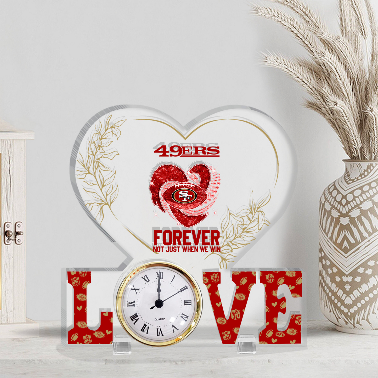 SF x NFL Forever Not Just When We Win Acrylic Clock DATND TANTD