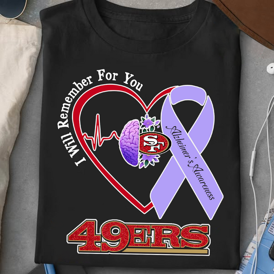 SF x NFL I Will Remember For You T-Shirt V1 DATND TANTD